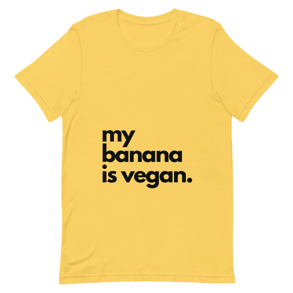 MY BANANA IS VEGAN