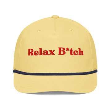 RELAX B*TCH CAP