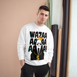 WAZAA! CHAMPION SWEATSHIRT
