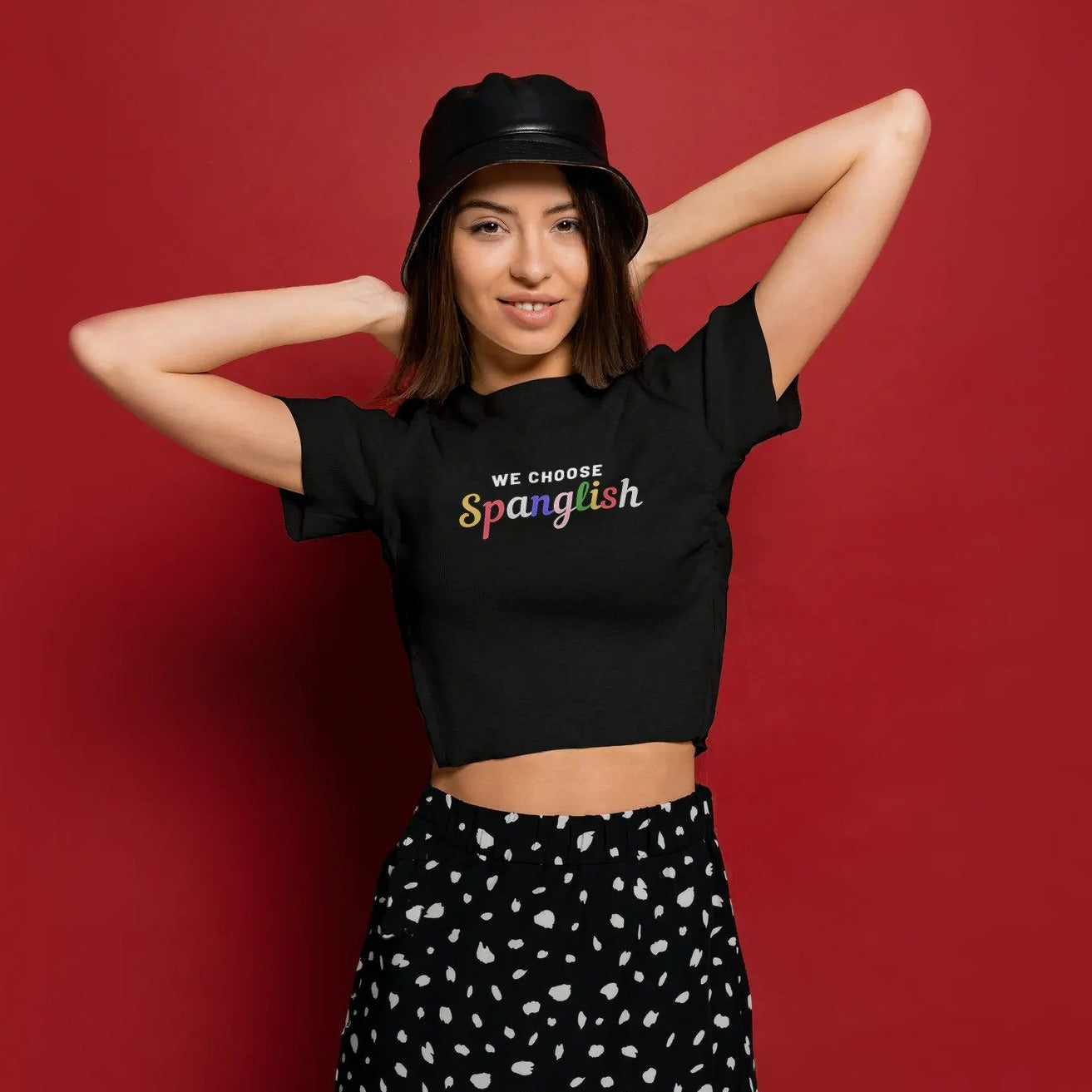 WE CHOOSE SPANGLISH CROP TOP