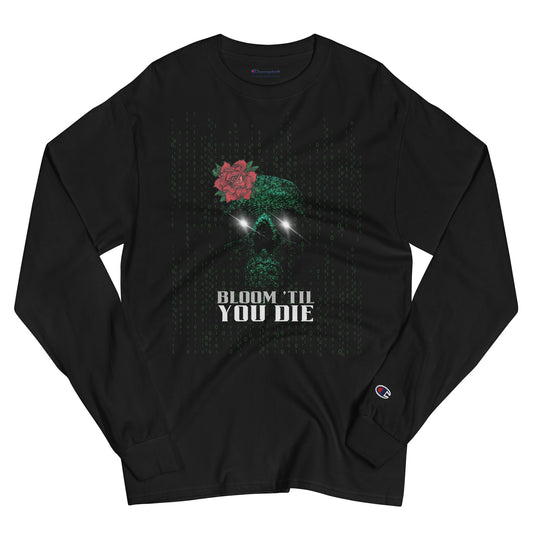 BLOOM 'TIL YOU DIE